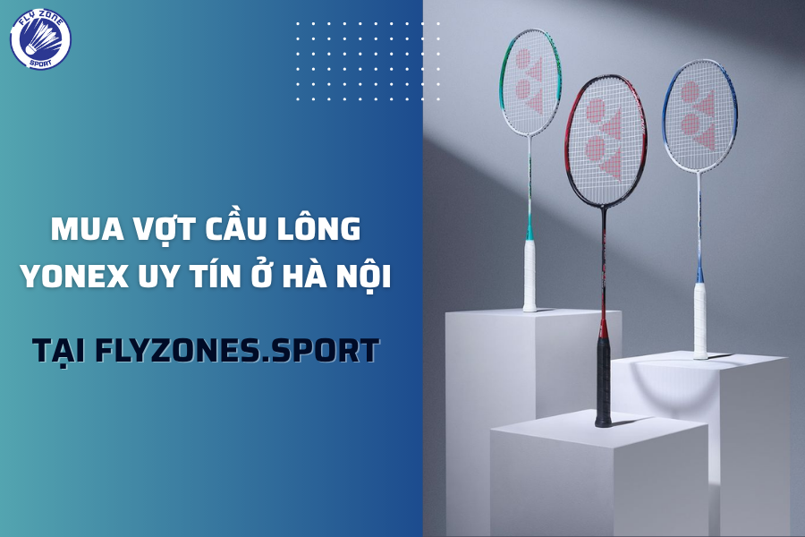 Vợt cầu lông ở Hà Nội